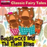 Goldilocks  the Three Bears, Smart Kidz