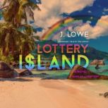 Lottery Island, Jonathan Lowe