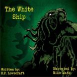 The White Ship, H.P. Lovecraft