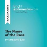 The Name of the Rose by Umberto Eco ..., Bright Summaries
