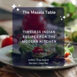 The Masala Table, Priya Suresh