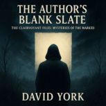 The Authors Blank Slate, David York