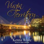 Virgin Territory, Kenna White
