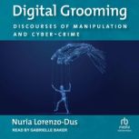 Digital Grooming, Nuria LorenzoDus