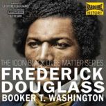 Frederick Douglass Revolt  Rebellion..., Frederick Douglass