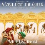 A Visit from the Queen, Marty Machowski