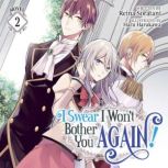 I Swear I Wont Bother You Again! Li..., Reina Soratani