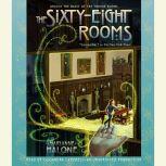 The Sixty-Eight Rooms, Marianne Malone