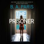 The Prisoner, B.A. Paris