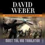 Midst Toil and Tribulation, David Weber