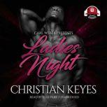 Ladies Night Carl Weber Presents, Christian Keyes