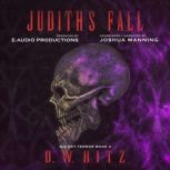 Judiths Fall, D.W. Hitz