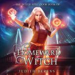 Homeward Witch, Judith Berens