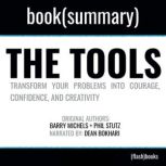 The Tools by Phil Stutz  Book Summar..., FlashBooks