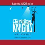 Crongton Knights, Alex Wheatle