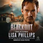 Blackout, Lisa Phillips