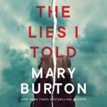 The Lies I Told, Mary Burton