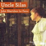 Uncle Silas, J. Sheridan Le Fanu
