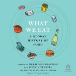What We Eat, Stephen W. Sawyer