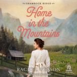 Home In The Mountains, Rachel Wesson