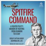 Spitfire Command, Bobby Oxspring