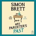 Mrs Pargeters Past, Simon Brett