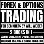 Forex  Options Trading For Beginners..., Will Weiser