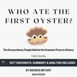 Summary Who Ate the First Oyster?, Brooks Bryant
