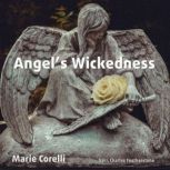 Angels Wickedness, Marie Corelli