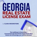 Georgia Real Estate Licence Exam, Clara Moonston