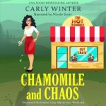 Chamomile and Chaos, Carly Winter