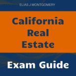 California Real Estate, Elias J. Montgomery