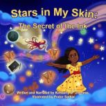 Stars in My Skin The Secret of the I..., Kimberly Oneness