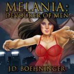 Melania Devourer of Men, J.D. Boehninger