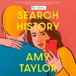 Search History, Amy Taylor