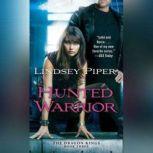 Hunted Warrior, Lindsey Piper