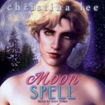 Moon Spell, Christina Lee