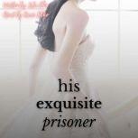 His Exquisite Prisoner, Isla Chiu