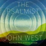 The Psalmist, John West
