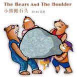 The Bears and the Boulder ..., Ke Shi