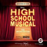 High School Musical The Encore Editi..., N. B. Grace