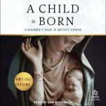 A Child Is Born, AmyJill Levine
