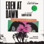 Eden at Dawn, Karim Kattan