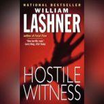 Hostile Witness, William Lashner