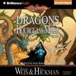 Dragons of the Hourglass Mage, Margaret Weis