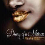 Diary of a Mistress, Miasha
