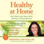 Healthy at Home, Tieraona Low Dog