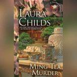 Ming Tea Murder, Laura Childs