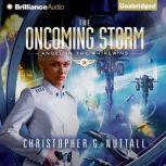 The Oncoming Storm, Christopher G. Nuttall