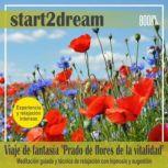 MeditaciAn Guiada Prado de Flores d..., Nils Klippstein